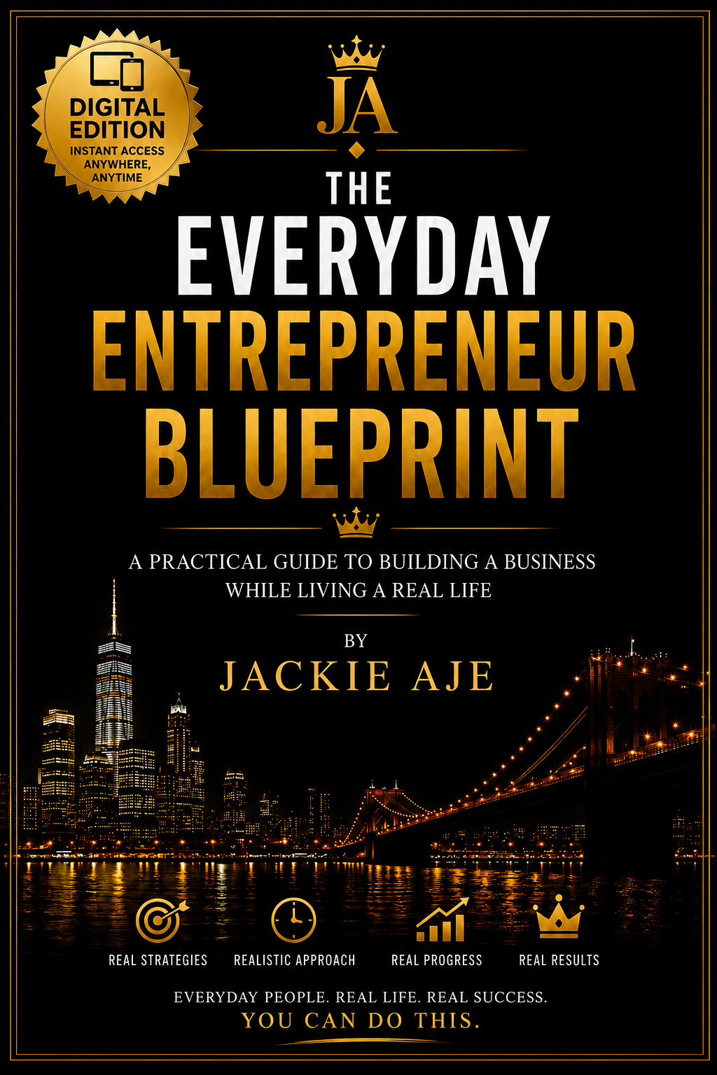 Everyday Entrepreneur Blueprint (Digital Edition)